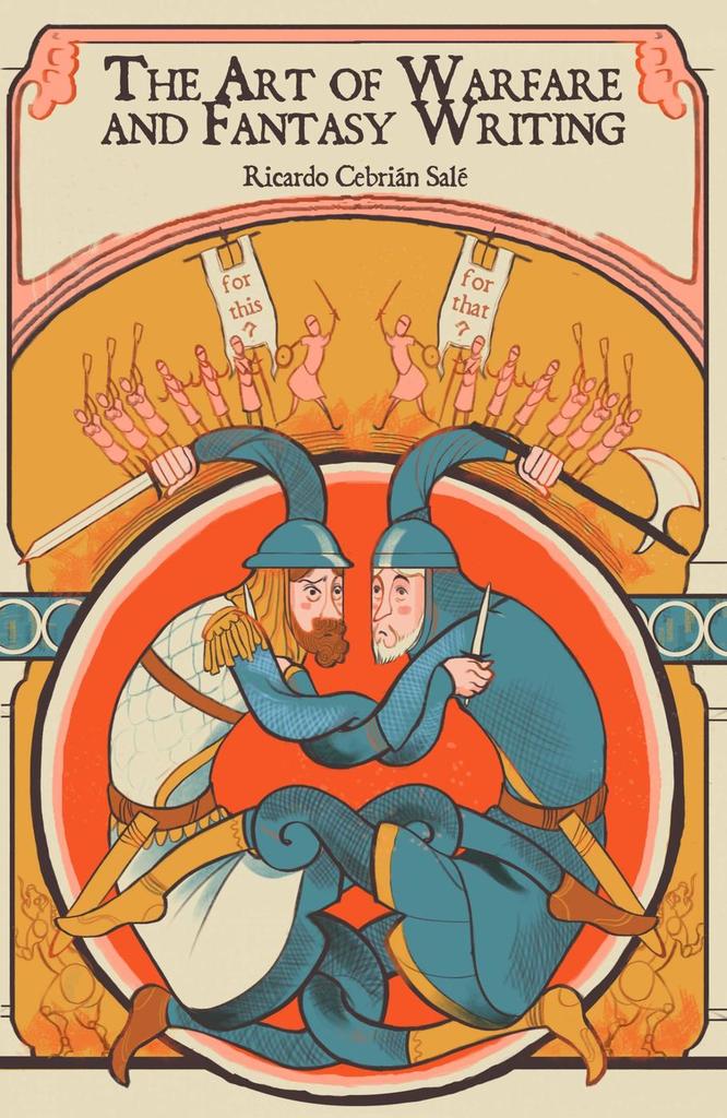 The Art of Warfare and Fantasy Writing by Ricardo Cebrián Salé - Ebook ...