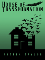 House of Transformation