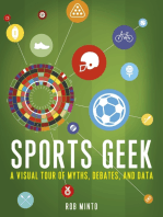 Sports Geek: A Visual Tour of Myths, Debates, and Data