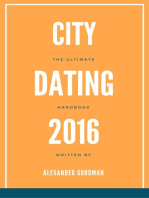 City Dating 2016: The Ultimate Handbook