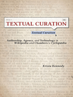 Textual Curation: Authorship, Agency, and Technology in Wikipedia and Chambers's Cyclopaedia