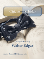 Citizen-Scholar: Essays in Honor of Walter Edgar