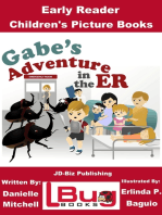 Gabe's Adventure in the ER