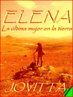 Elena, la última mujer en la Tierra