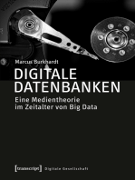 Digitale Datenbanken: Eine Medientheorie im Zeitalter von Big Data