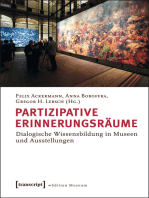 Partizipative Erinnerungsräume: Dialogische Wissensbildung in Museen und Ausstellungen
