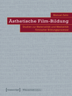 Ästhetische Film-Bildung: Studien zur Materialität und Medialität filmischer Bildungsprozesse