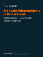 Die neuen Bürgerproteste in Deutschland: Organisatoren - Erwartungen - Demokratiebilder