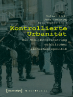 Kontrollierte Urbanität: Zur Neoliberalisierung städtischer Sicherheitspolitik