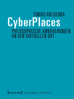 CyberPlaces - Philosophische Annäherungen an den virtuellen Ort