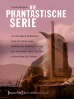 Die phantastische Serie: Unschlüssigkeit, Bedeutungswahn und offene Enden: Verfahren des Erzählens in Serien wie »Twin Peaks«, »Lost« und »Like a Velvet Glove Cast in Iron«