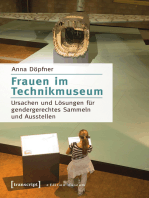 Frauen im Technikmuseum: Ursachen und Lösungen für gendergerechtes Sammeln und Ausstellen