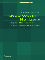 »New World Horizon«: Religion, Moderne und amerikanische Individualität
