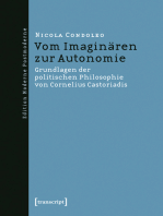 Vom Imaginären zur Autonomie: Grundlagen der politischen Philosophie von Cornelius Castoriadis
