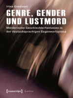 Genre, Gender und Lustmord: Mörderische Geschlechterfantasien in der deutschsprachigen Gegenwartsprosa