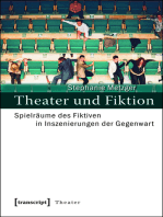 Theater und Fiktion: Spielräume des Fiktiven in Inszenierungen der Gegenwart