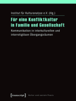 Für eine Konfliktkultur in Familie und Gesellschaft: Kommunikation in interkulturellen und interreligiösen Übergangsräumen