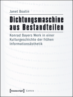 Dichtungsmaschine aus Bestandteilen: Konrad Bayers Werk in einer Kulturgeschichte der frühen Informationsästhetik