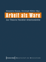 Arbeit als Ware: Zur Theorie flexibler Arbeitsmärkte