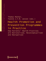 Health Promotion and Prevention Programmes in Practice: How Patients' Health Practices are Rationalised, Reconceptualised and Reorganised
