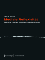 Mediale Reflexivität: Beiträge zu einer negativen Medientheorie