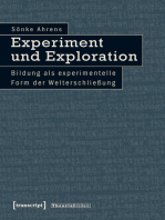 Experiment und Exploration: Bildung als experimentelle Form der Welterschließung
