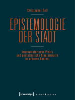 Epistemologie der Stadt: Improvisatorische Praxis und gestalterische Diagrammatik im urbanen Kontext