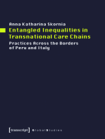 Entangled Inequalities in Transnational Care Chains: Practices Across the Borders of Peru and Italy