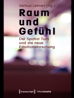 Raum und Gefühl: Der Spatial Turn und die neue Emotionsforschung