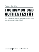 Tourismus und Authentizität: Zur gesellschaftlichen Organisation von Außeralltäglichkeit