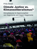 Climate Justice vs. Klimaneoliberalismus?: Klimadiskurse im Spannungsfeld von Hegemonie und Gegen-Hegemonie
