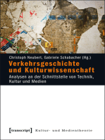 Verkehrsgeschichte und Kulturwissenschaft: Analysen an der Schnittstelle von Technik, Kultur und Medien