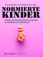 Normierte Kinder: Effekte der Geschlechternormativität auf Kindheit und Adoleszenz