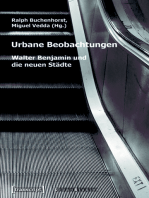 Urbane Beobachtungen: Walter Benjamin und die neuen Städte