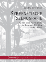 Kybernetische Szenografie: Charles und Ray Eames - Ausstellungsarchitektur 1959 bis 1965