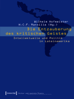 Die Entzauberung des kritischen Geistes: Intellektuelle und Politik in Lateinamerika