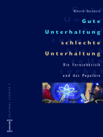 Gute Unterhaltung, schlechte Unterhaltung: Die Fernsehkritik und das Populäre