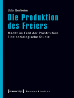 Die Produktion des Freiers: Macht im Feld der Prostitution. Eine soziologische Studie
