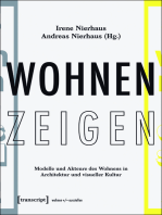 Wohnen Zeigen: Modelle und Akteure des Wohnens in Architektur und visueller Kultur