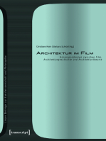 Architektur im Film: Korrespondenzen zwischen Film, Architekturgeschichte und Architekturtheorie