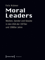 Moral Leaders: Medien, Gender und Glaube in den USA der 1970er und 1980er Jahre