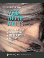 Aged Young Adults: Age Readings of Contemporary American Novels and Films