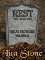 Rest,, Rest In Peace: Wolfe Brothers, #5