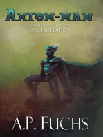 Axiom-man: Tenth Anniversary Special Edition (Superhero Novel)