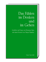 Das Fühlen im Denken und im Gehen: Gedichte und Essays, Mit einem Vorwort von Muepu Muamba