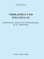 Nihilismus und Weltstaat: Katastrophen, Krisen und Lebensordnungen im 21. Jahrhundert