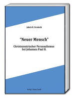 "Neuer Mensch": Christozentrischer Personalismus bei Johannes Paul II.