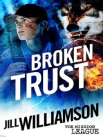 Broken Trust: The Mission League, #3