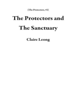 The Protectors and The Sanctuary