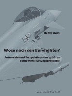 Wozu noch den Eurofighter?: Potenziale und Perspektiven des größten deutschen Druck